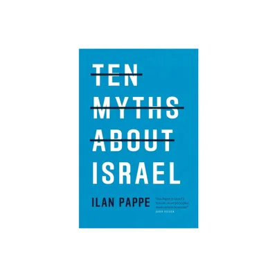 Ten Myths about Israel