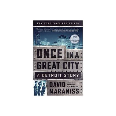 Once in a Great City - by David Maraniss (Paperback)