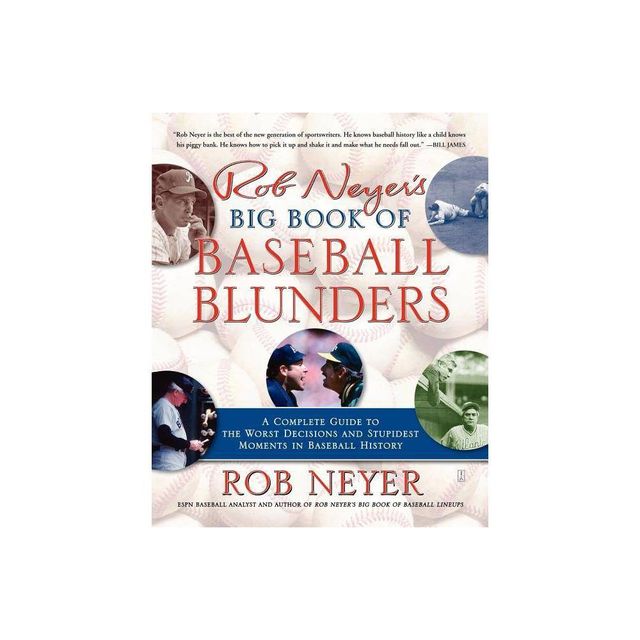 Rob Neyers Big Book of Baseball Blunders - (Paperback)