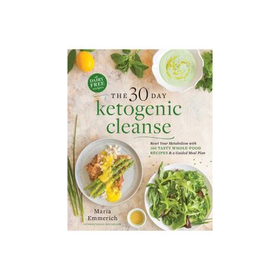 The 30-Day Ketogenic Cleanse - by Maria Emmerich (Paperback)