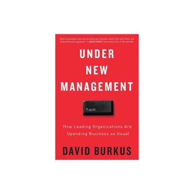 Under New Management - by David Burkus (Paperback)