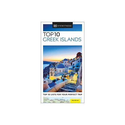 DK Top 10 Greek Islands - (Pocket Travel Guide) by Dk Travel (Paperback)