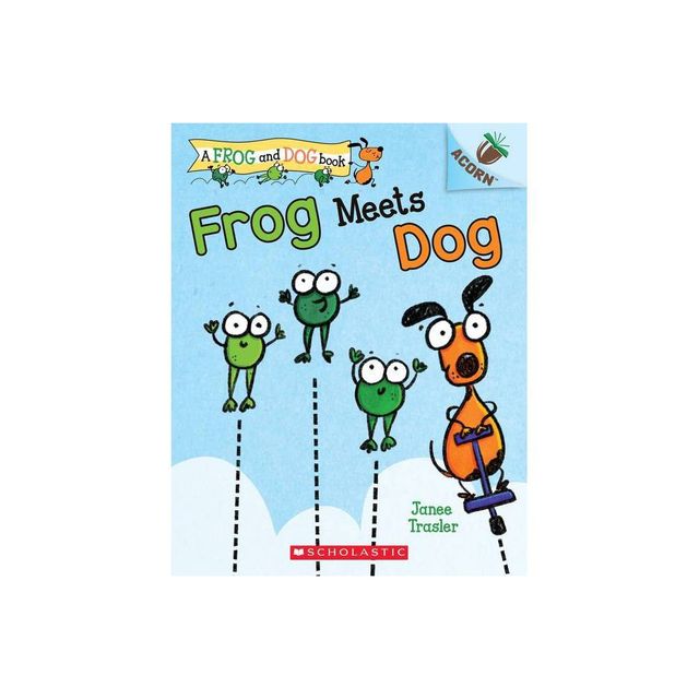 Frog Meets Dog - (A Frog and Dog Book) by Janee Trasler (Paperback)