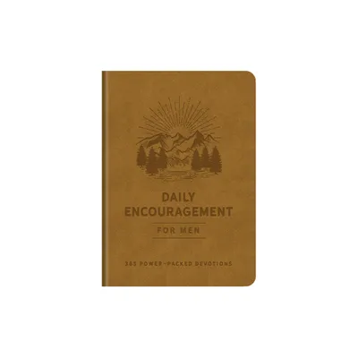 Daily Encouragement for Men - by Compiled by Barbour Staff (Leather Bound)