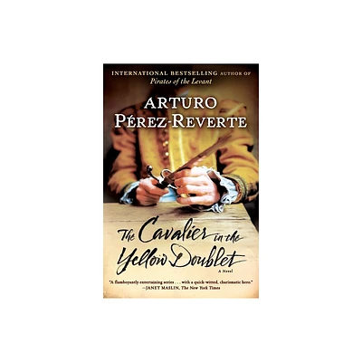 The Cavalier in the Yellow Doublet - by Arturo Perez-Reverte (Paperback)