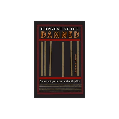 Consent of the Damned - by David M K Sheinin (Paperback)