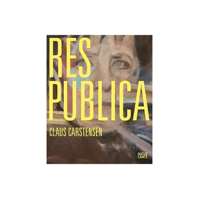 Res Publica - by Claus Carstensen (Paperback)