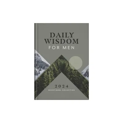 Daily Wisdom for Men 2024 Devotional Collection - (Daily Wisdom - Annual Edition) by Compiled by Barbour Staff (Hardcover)