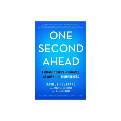 One Second Ahead - by Rasmus Hougaard & Jacqueline Carter & Gillian Coutts (Hardcover)