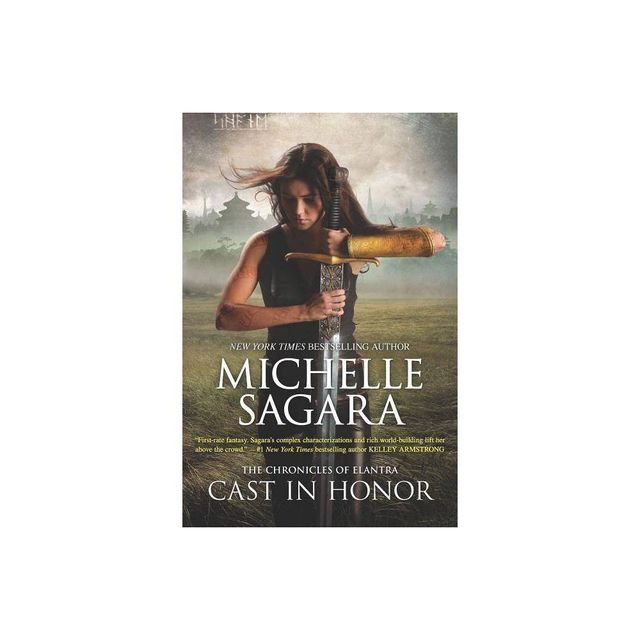 Cast in Honor - (Chronicles of Elantra) by Michelle Sagara (Paperback)