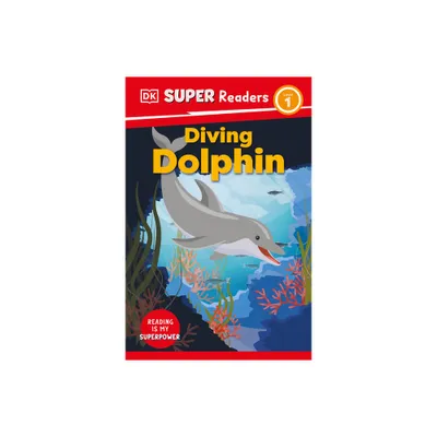 DK Super Readers Level 1 Diving Dolphin