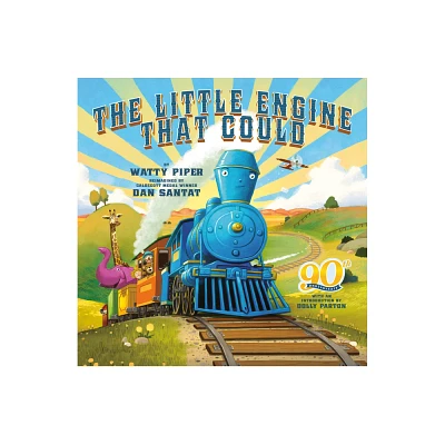 The Little Engine That Could: 90th Anniversary Edition - by Watty Piper (Hardcover)