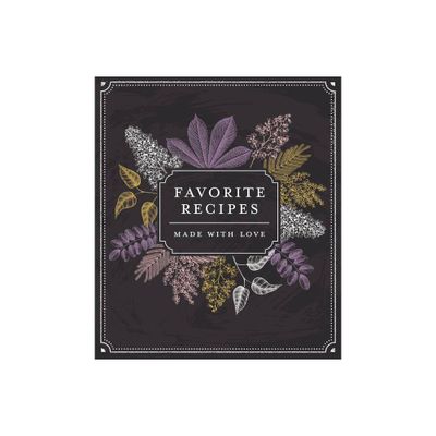 Small Recipe Binder - Favorite Recipes: Made with Love (Chalkboard) - Write in Your Own Recipes - by New Seasons & Publications International Ltd