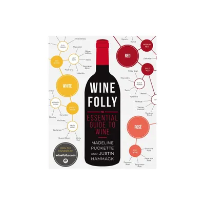 Wine Folly: The Essential Guide to Wine (Paperback) (Madeline Puckette, Justin Hammack)