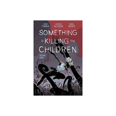 Something Is Killing the Children Vol. 8 - by James Tynion IV (Paperback)