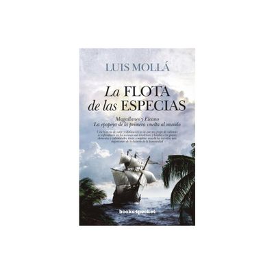 La Flota de Las Especias - by Luis Molla (Paperback)