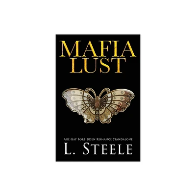 Mafia Lust - (The Sovranos) by L Steele (Paperback)