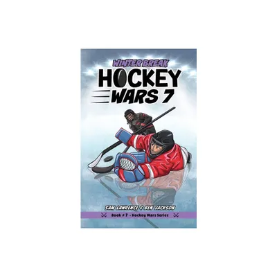 Hockey Wars 7 - 2nd Edition by Sam Lawrence & Ben Jackson (Paperback)