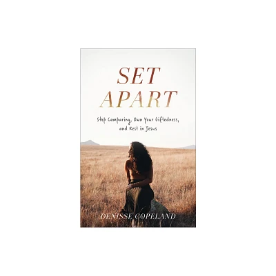 Set Apart - by Denisse Copeland (Paperback)