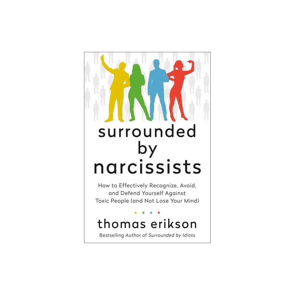 TARGET Surrounded by Narcissists - (Surrounded by Idiots) by Thomas Erikson  (Hardcover)