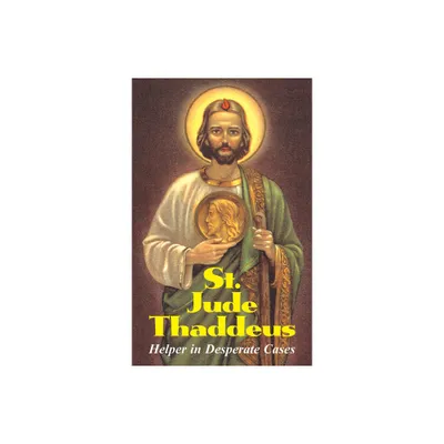 St. Jude Thaddeus - by Anonymous (Paperback)