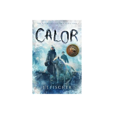 Calor - (The Nightingale Trilogy) by J J Fischer (Paperback)