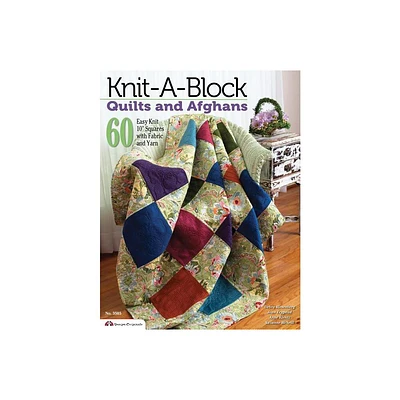 Knit-A-Block Quilts and Afghans - (Design Originals) by Suzanne McNeill (Paperback)