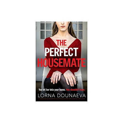 The Perfect Housemate - by Lorna Dounaeva (Paperback)