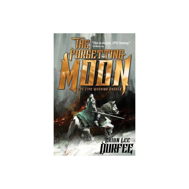 The Forgetting Moon - (Five Warrior Angels) by Brian Lee Durfee (Paperback)