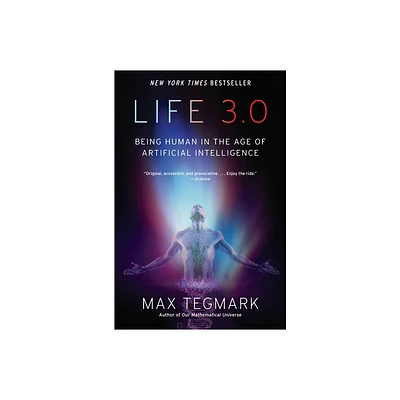 Life 3.0 - by Max Tegmark (Paperback)