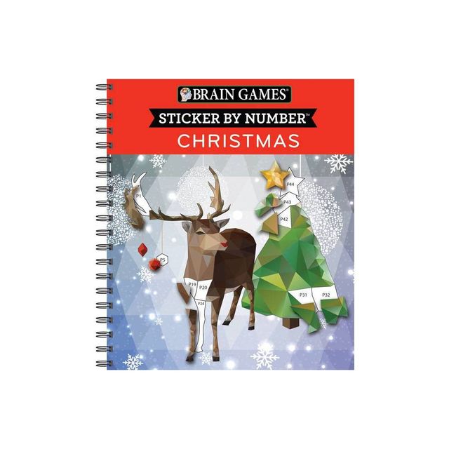 Brain Games - Sticker by Number: Christmas (28 Images to Sticker - Reindeer Cover) - by Publications International Ltd & Brain Games & New Seasons