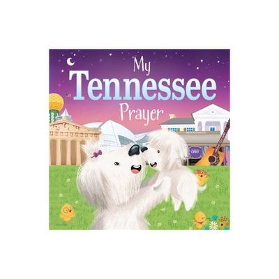 My Tennessee Prayer - (My Prayer) by Trevor McCurdie (Board Book)