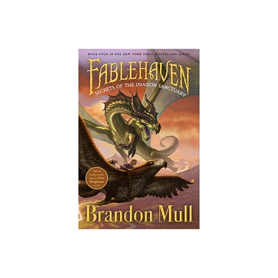 Secrets of the Dragon Sanctuary - (Fablehaven) by Brandon Mull (Paperback)