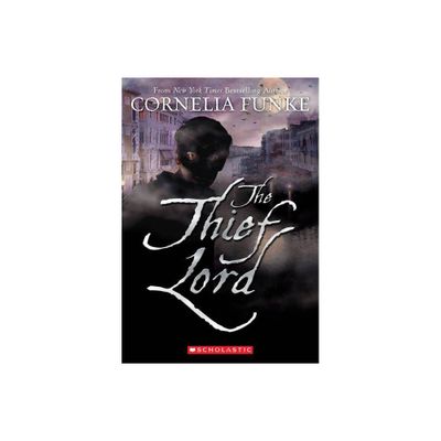 The Thief Lord - by Cornelia Funke (Paperback)