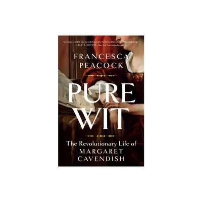 Pure Wit - by Francesca Peacock (Hardcover)