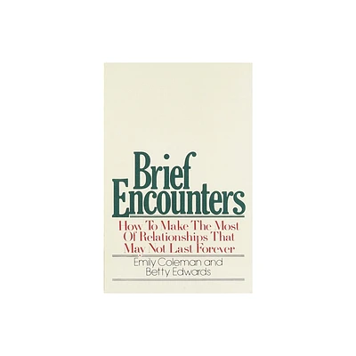 Brief Encounters - by Emily Coleman (Paperback)