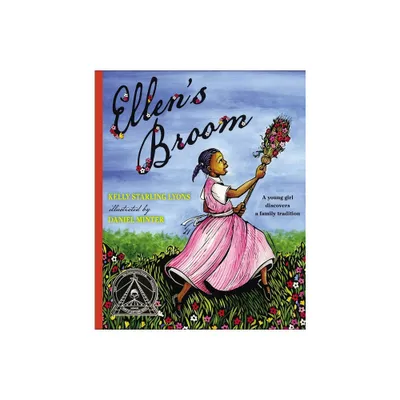 Ellens Broom - (Coretta Scott King Honor - Illustrator Honor Title) by Kelly Starling Lyons (Hardcover)