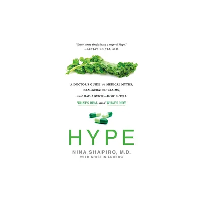 Hype - by Nina Shapiro (Paperback)