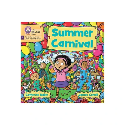 Summer Carnival - (Big Cat Phonics for Little Wandle Letter) by Catherine Baker (Paperback)