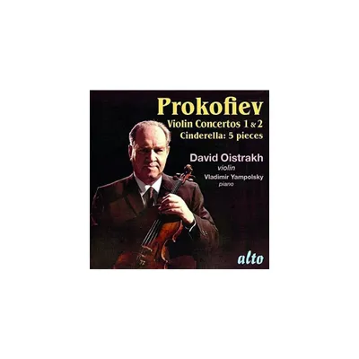 David Oistrak & Vladimir Yampolsky - Prokofiev: Violin Concertos No 1 & 2 - Cinderalla (CD)