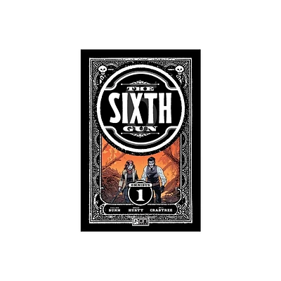 The Sixth Gun Omnibus Vol. 1 - by Cullen Bunn (Paperback)