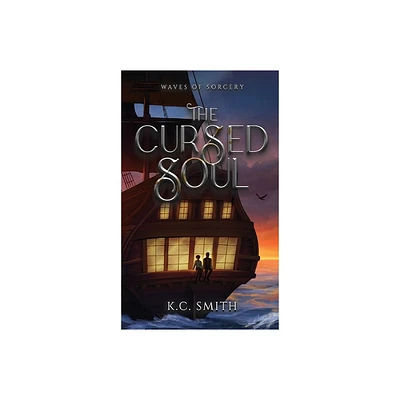 The Cursed Soul - by K C Smith (Hardcover)