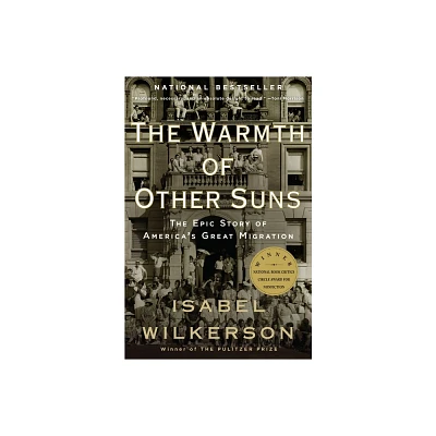 The Warmth of Other Suns ( Vintage) (Reprint) (Paperback) by Isabel Wilkerson