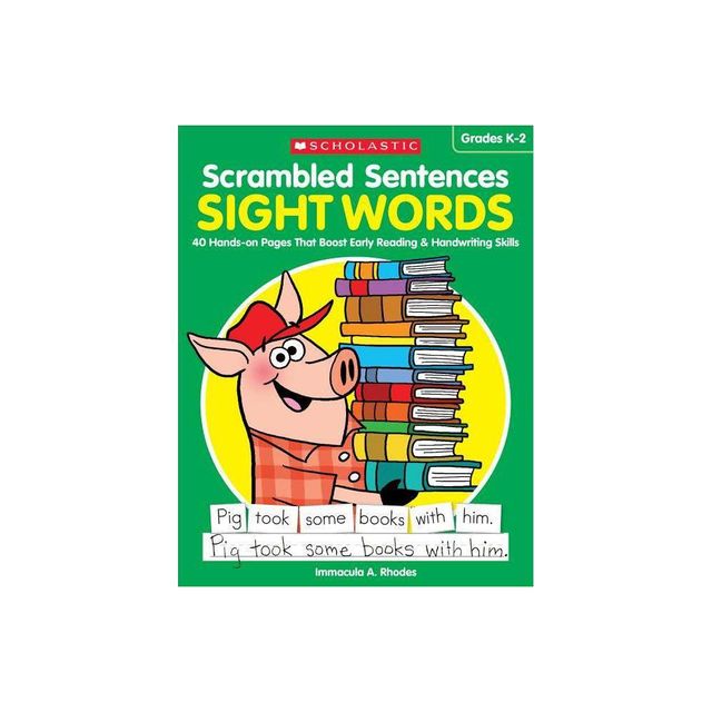 Scrambled Sentences: Sight Words - by Immacula A Rhodes & Immacula Rhodes (Paperback)