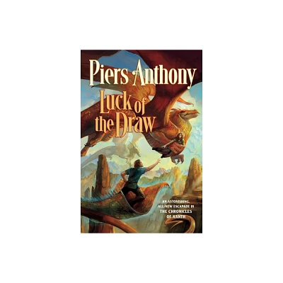 Luck of the Draw - (Xanth) by Piers Anthony (Paperback)