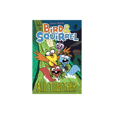 Bird & Squirrel All Together: A Graphic Novel (Bird & Squirrel #7