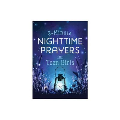 3-Minute Nighttime Prayers for Teen Girls - (3-Minute Devotions) by Hilary Bernstein (Paperback)