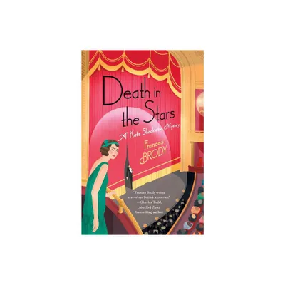 Death in the Stars - (Kate Shackleton Mystery) by Frances Brody (Hardcover)