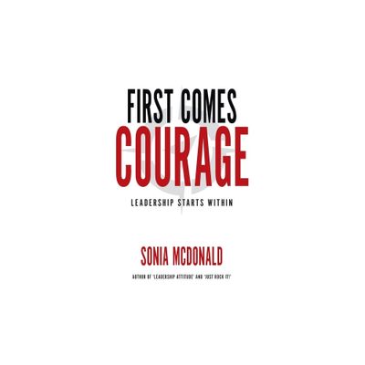 First Comes Courage