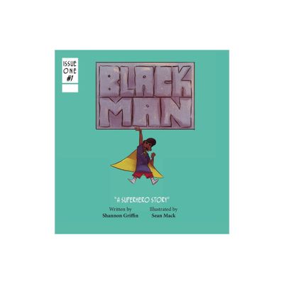 Black Man - by Shannon M Griffin (Hardcover)